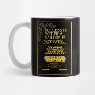 Motivational quote Mug